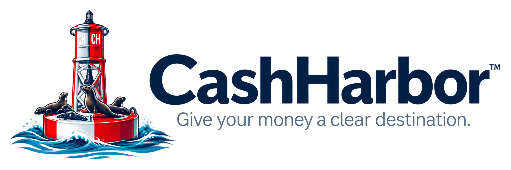 CashHarbor™ — Give your money a clear destination.